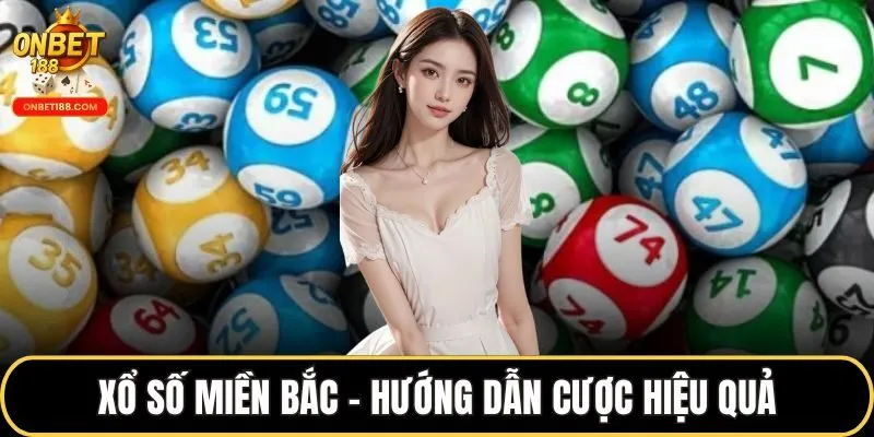 Xổ số miền Bắc là gì?